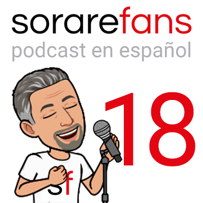 Podcast en español de Sorare Fans. Capítulo 18